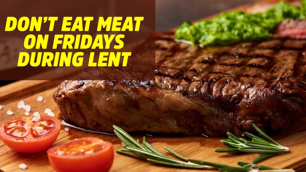 Who Doesn T Eat Meat On Fridays